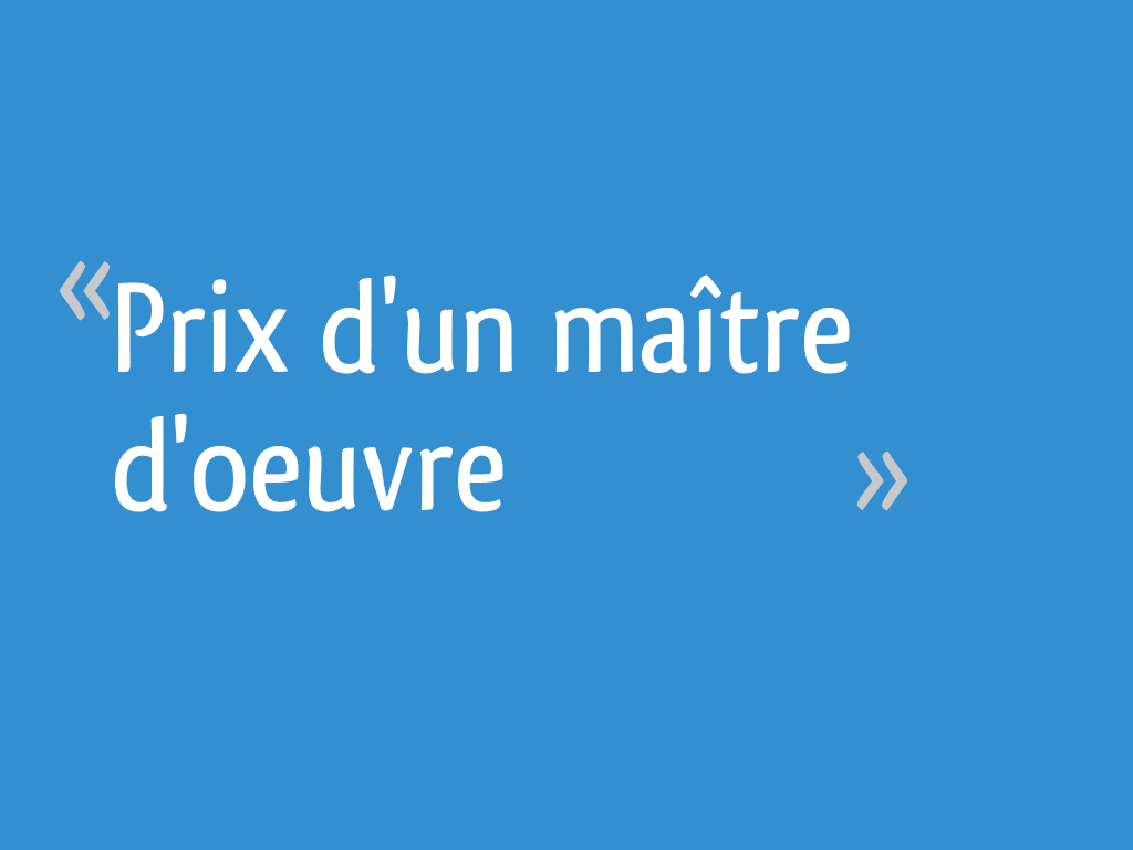 découvrez les prix pratiqués par un maître d’œuvre pour vos projets de construction ou rénovation. comparez les tarifs et choisissez le professionnel adapté à vos besoins.