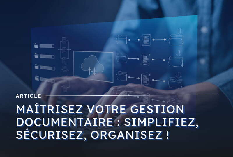 archives-3 : une solution performante pour la gestion documentaire, facilitant l'organisation, le stockage et l'accès rapide à vos documents essentiels.