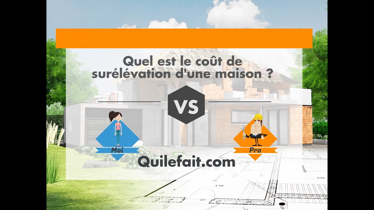 surelever maison cout et valeur 3 découvrez le coût de la surélévation de maison et son impact sur la valeur de votre bien immobilier. guide complet pour réussir votre projet.